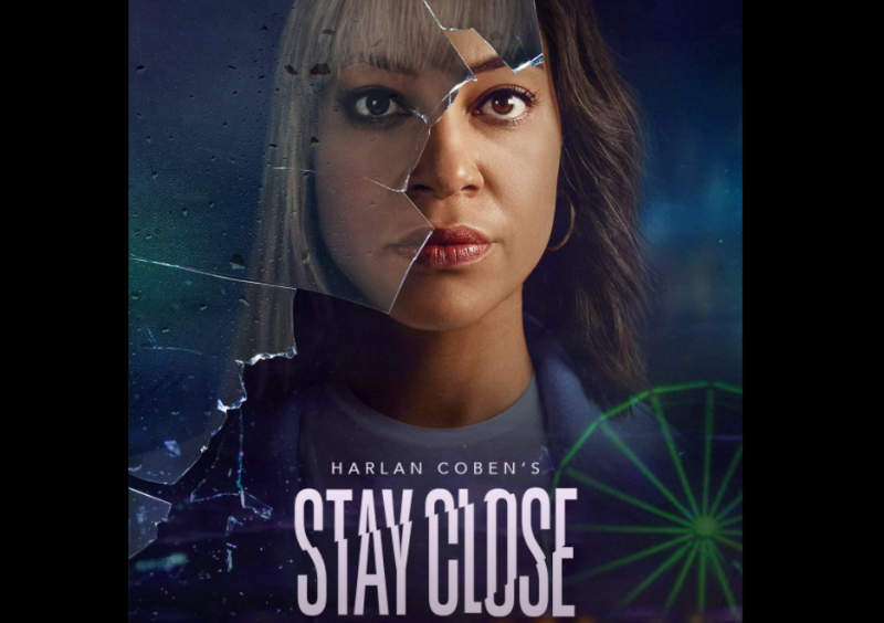 Series review: binge-able Netflix’s drama miniseries Stay Close