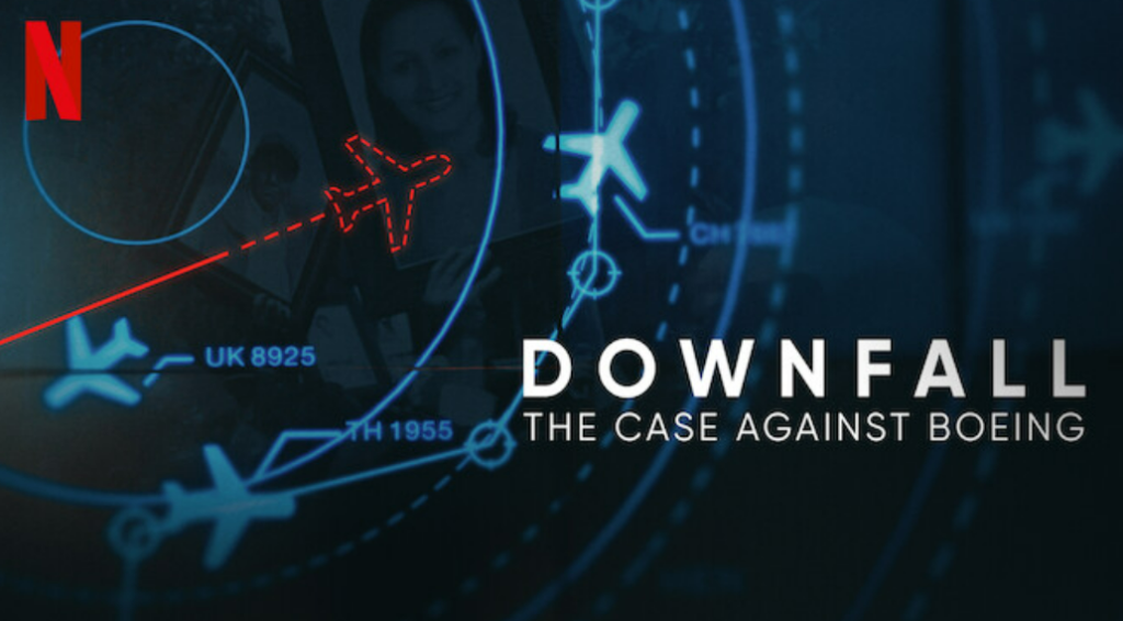 Documentary review - A fatal flaw in Downfall: The case against Boeing