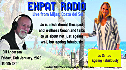 BILL ANDERSON EXPAT RADIO: WITH JO SINTES “AGEING FABULOUSLY”