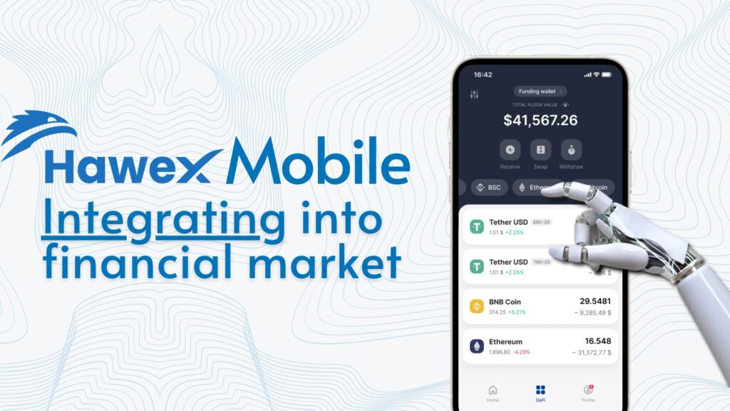 Hawex Mobile integrating into financial market